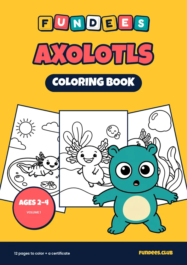 Axolotls coloring book cover, Ages 2–4, volume 1