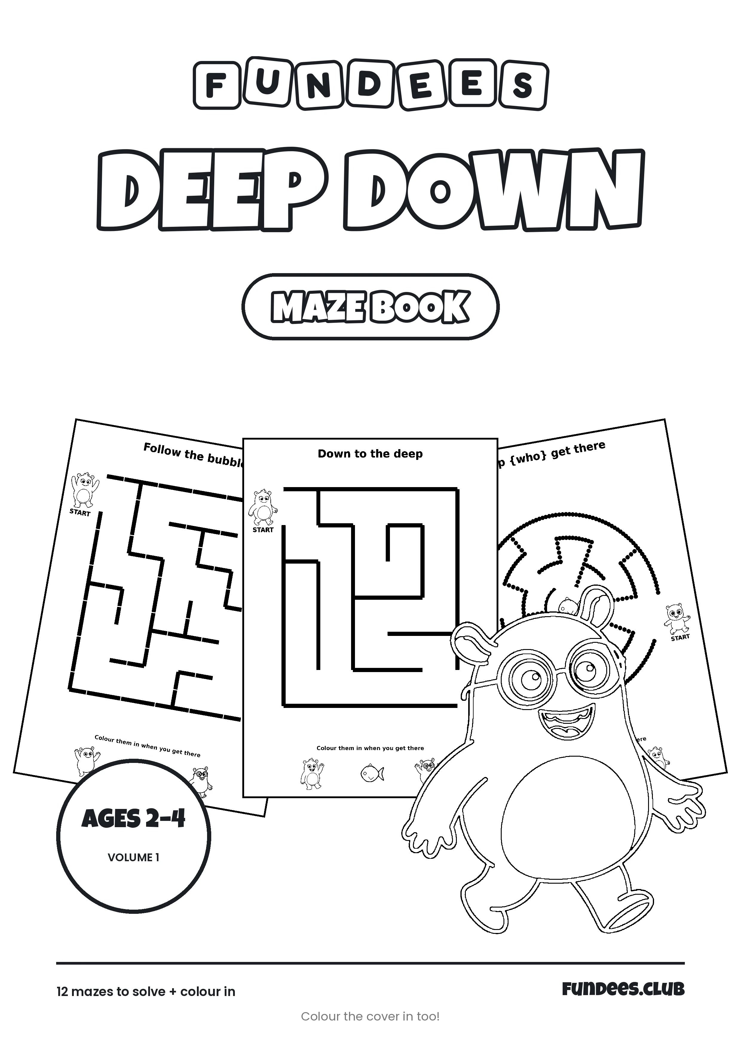 Deep Down coloring book cover, Ages 2–4, volume 1