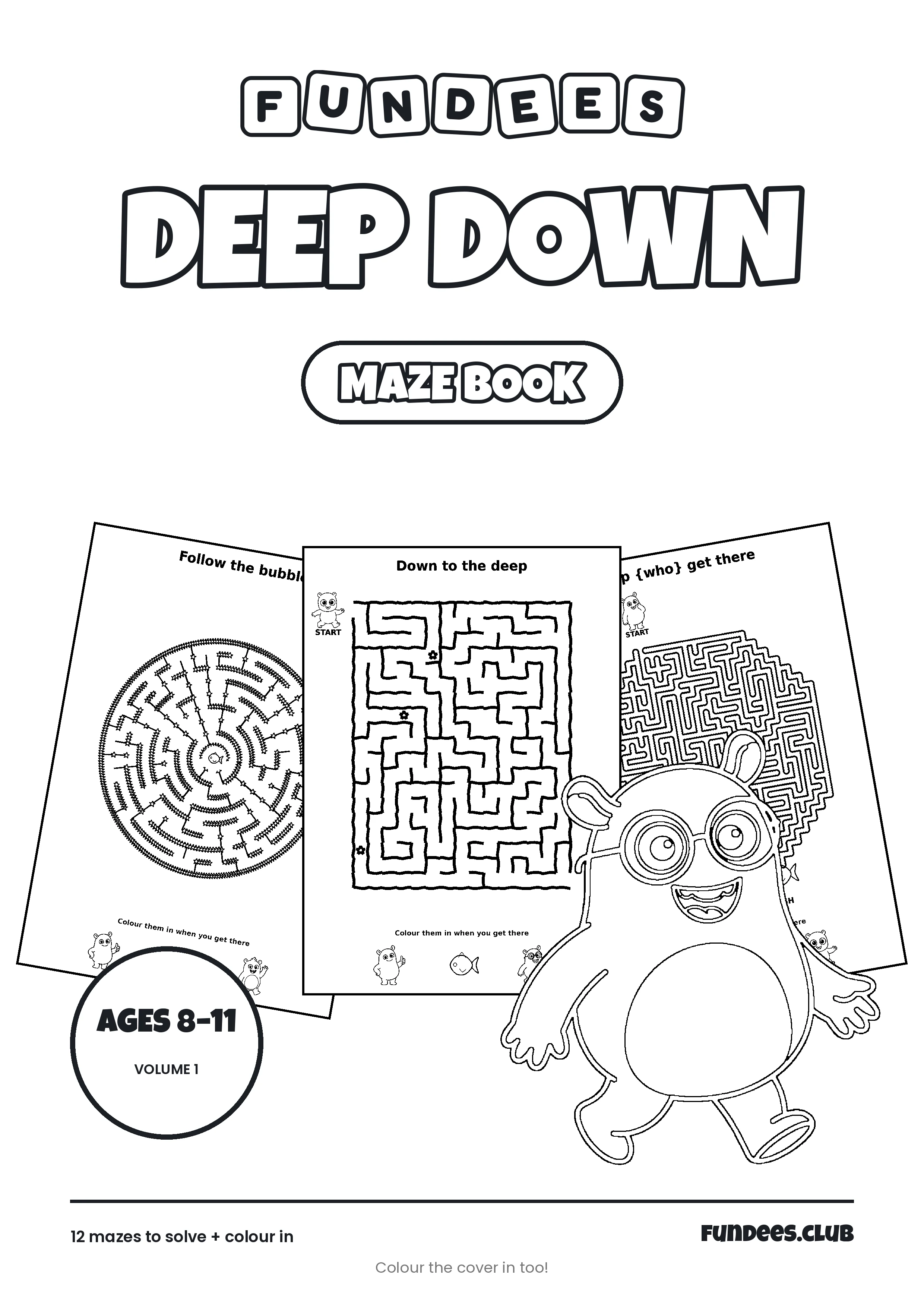 Deep Down coloring book cover, Ages 8–11, volume 1