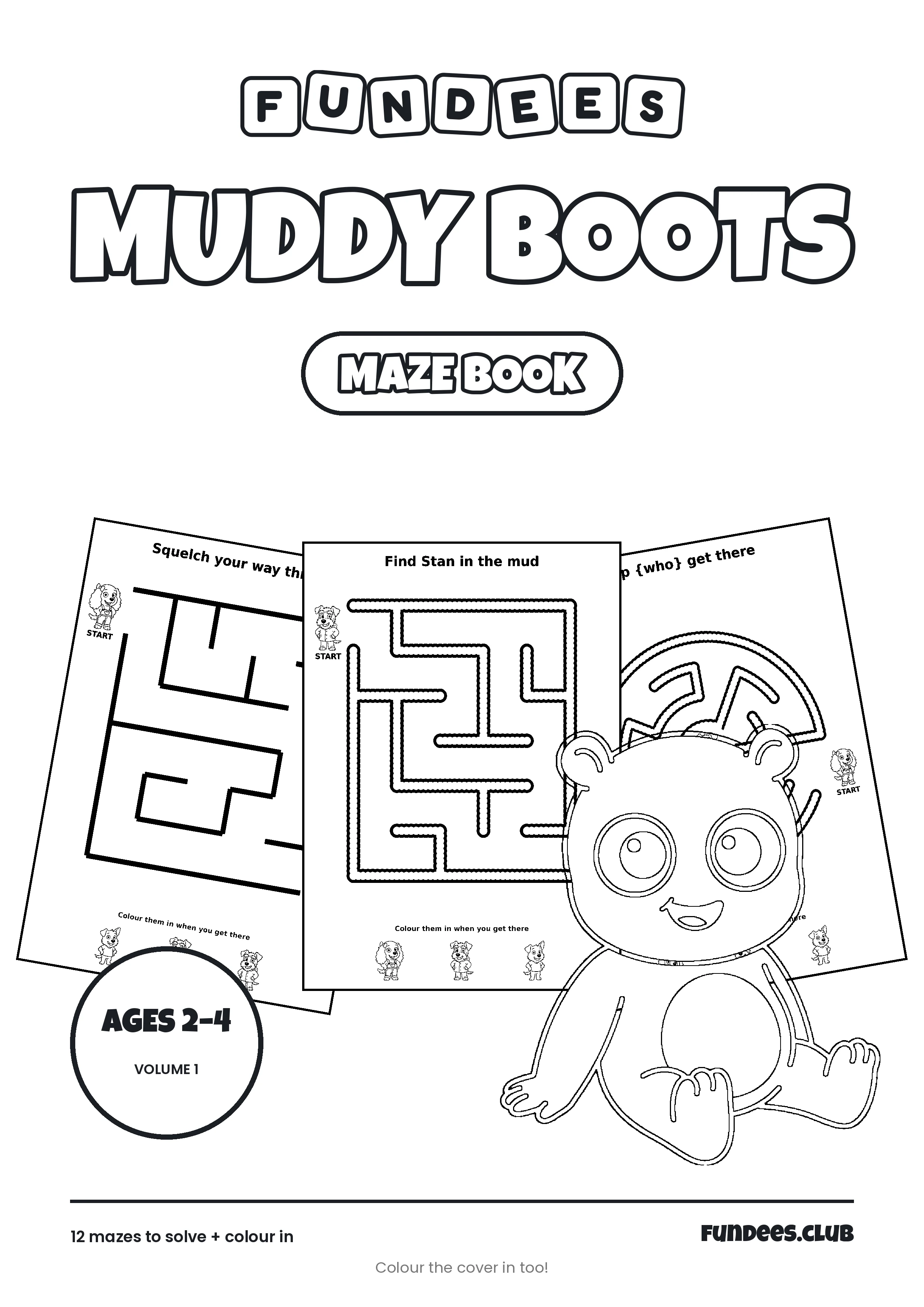 Muddy Boots coloring book cover, Ages 2–4, volume 1