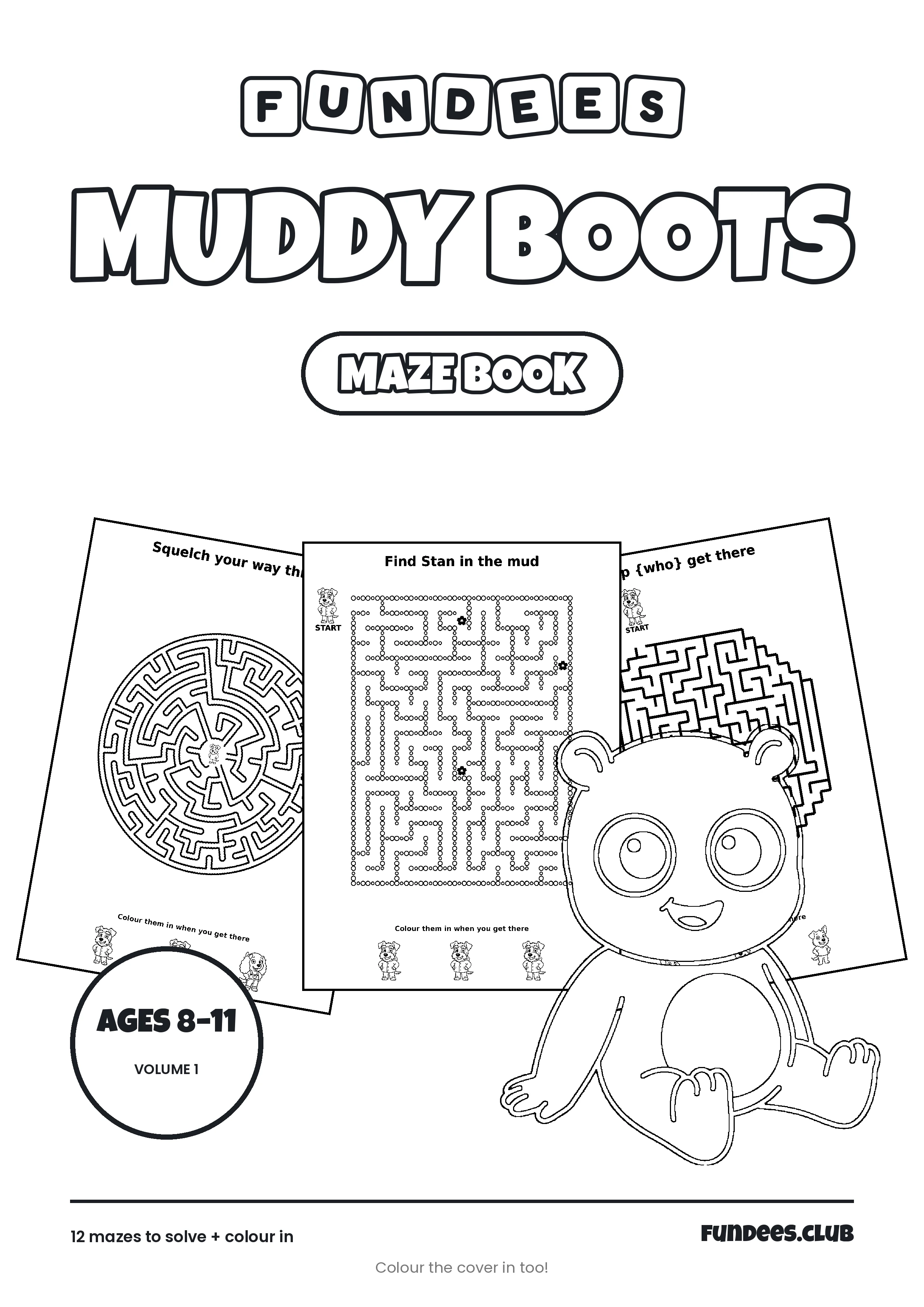 Muddy Boots coloring book cover, Ages 8–11, volume 1