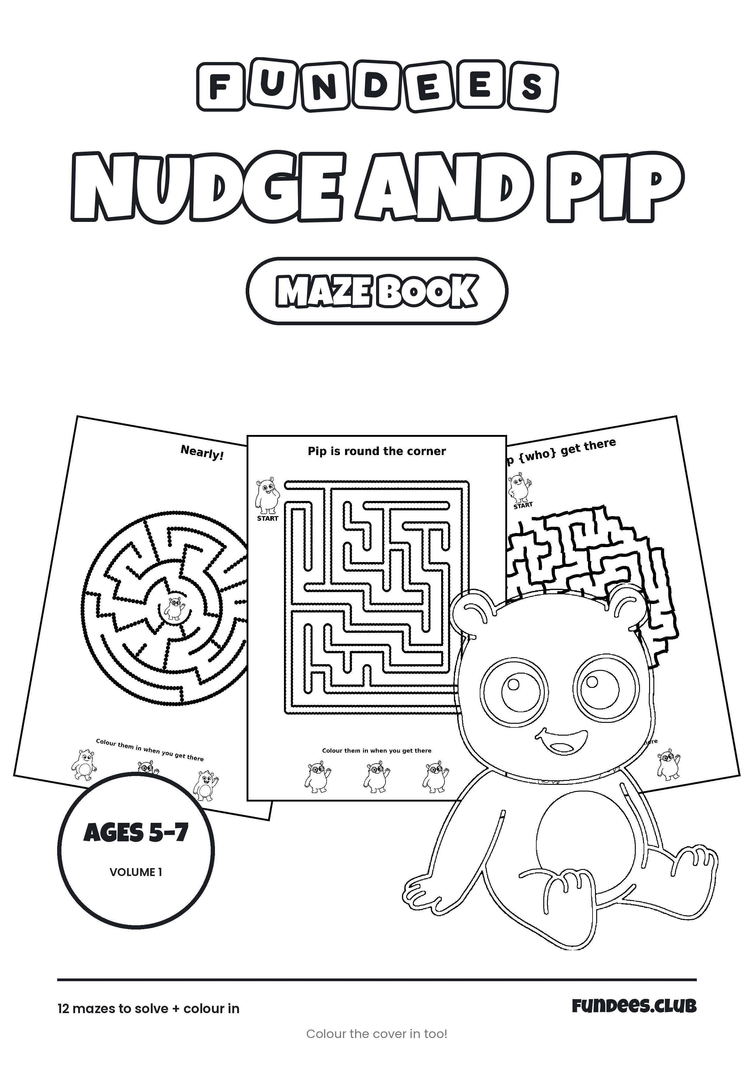 Nudge and Pip coloring book cover, Ages 5–7, volume 1