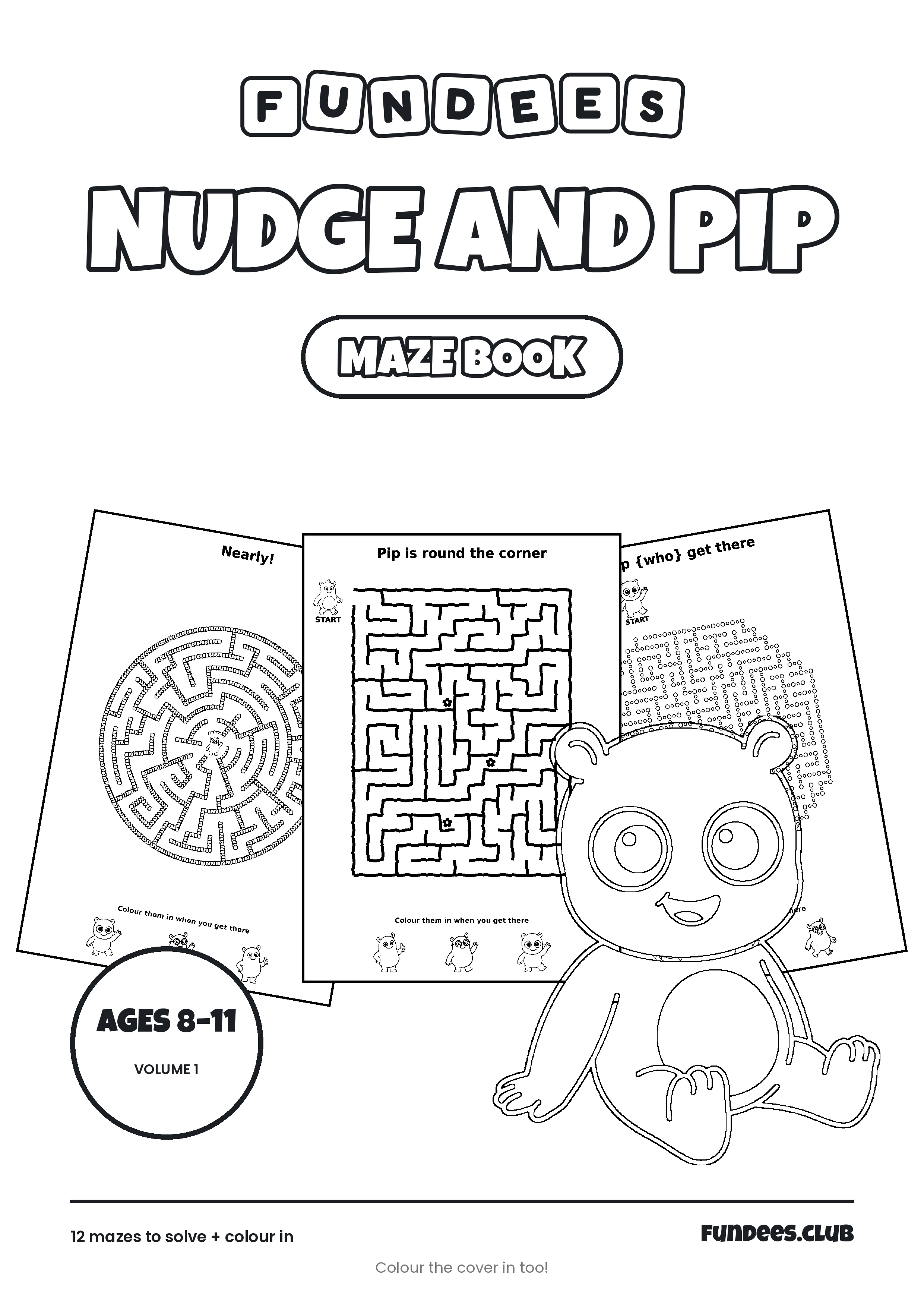 Nudge and Pip coloring book cover, Ages 8–11, volume 1
