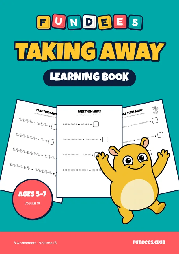 Taking Away 18, Ages 5–7