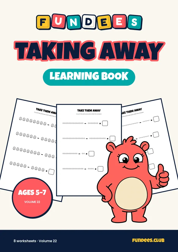 Taking Away 22, Ages 5–7